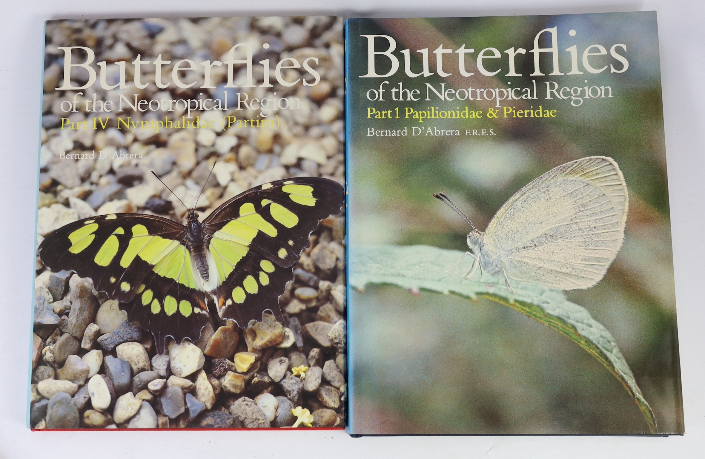 D’Abrera, Bernard F.R.E.S - 7 works - Butterflies of the Neotropical Region, in 4 vols, parts 1-4, folio, cloth in d/j’s, Hill House/Lansdowne Ptess, Melbourne, 1981-87; Birdwing Butterflies of the World, with d/j, in sl